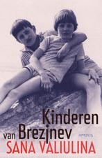 Kinderen van Brezjnev 9789044626407 Sana Valiulina, Boeken, Verzenden, Zo goed als nieuw, Sana Valiulina