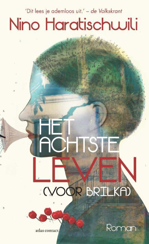 Het achtste leven (voor Brilka) 9789025453947, Boeken, Romans, Gelezen, Verzenden