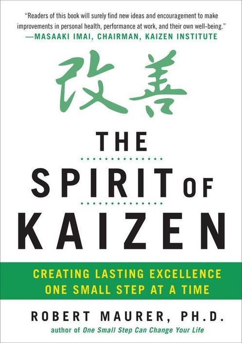9780071796170 Spirit Kaizen Creating Lasting Excellenc, Boeken, Economie, Management en Marketing, Nieuw, Verzenden
