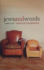 Jews and Words 9780300156478 Amos Oz, Verzenden, Zo goed als nieuw, Amos Oz