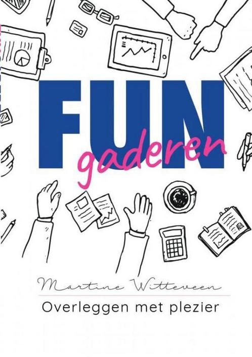 FUNgaderen 9789464189995 Martine Witteveen, Boeken, Overige Boeken, Zo goed als nieuw, Verzenden
