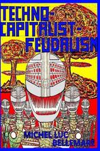 9780978115173 Scientific Anarchist-Communism- Techno-Capi..., Boeken, Verzenden, Nieuw, Michel Luc Bellemare