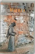 Hizkia 3 - God is mijn redding 9789029717519 Lynn Austin, Gelezen, Lynn Austin, Verzenden