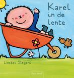 Karel in de lente / Karel en Kaatje 9789044808360, Boeken, Kinderboeken | Baby's en Peuters, Verzenden, Zo goed als nieuw, Liesbet Slegers