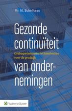 9789013141764 Gezonde continuiteit van ondernemingen, Verzenden, Zo goed als nieuw, Marien Schelhaas