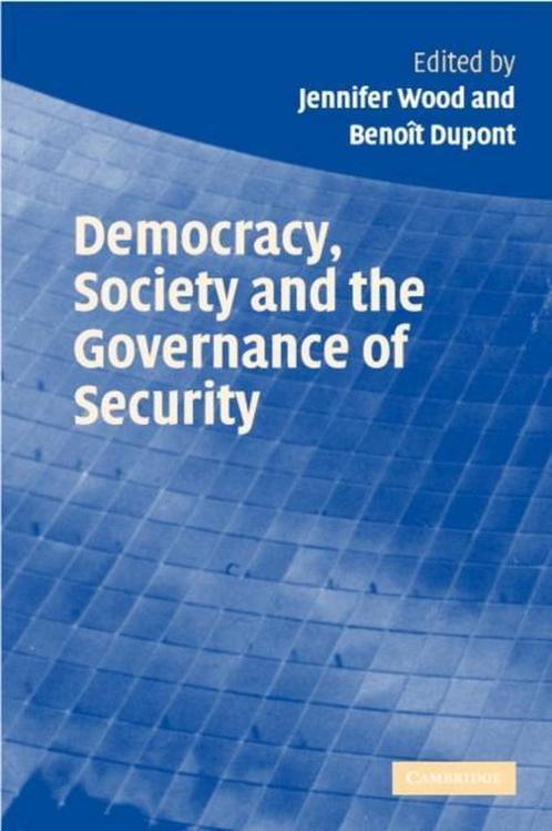 Democracy, Society and the Governance of Security, Boeken, Overige Boeken, Gelezen, Verzenden