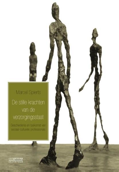 De stille krachten van de verzorgingsstaat | 9789461642455 |, Boeken, Wetenschap, Zo goed als nieuw