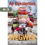 Wegwee 9789044641714 Ap Dijksterhuis, Boeken, Verzenden, Zo goed als nieuw, Ap Dijksterhuis