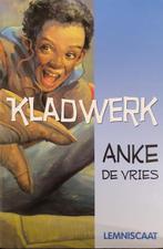 Kladwerk 9789048000500 Anke de Vries, Boeken, Gelezen, Anke de Vries, Verzenden