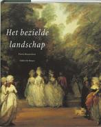 Het bezielde landschap  +special price+ 9789061534099, Verzenden, Zo goed als nieuw, P. Bonnechere
