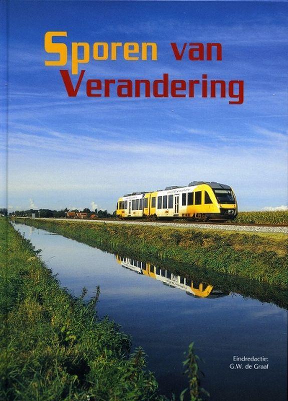 Sporen van verandering 9789060132838, Boeken, Hobby en Vrije tijd, Zo goed als nieuw, Verzenden