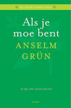 Als je moe bent 9789462500693 Anselm Grün, Verzenden, Zo goed als nieuw, Anselm Grün