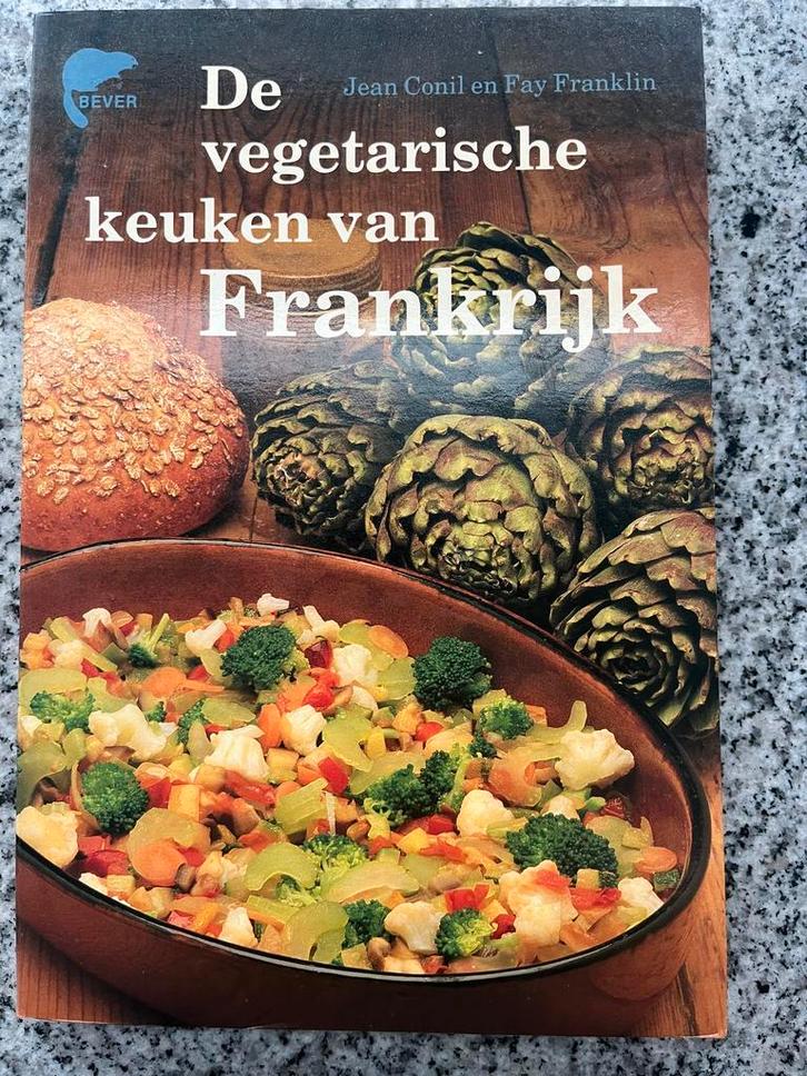 De vegetarische keuken van Frankrijk, Boeken, Kookboeken, Frankrijk, Vegetarisch, Nieuw, Voorgerechten en Soepen, Hoofdgerechten