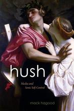 9781478003809 Hush Mack Hagood, Boeken, Verzenden, Nieuw, Mack Hagood