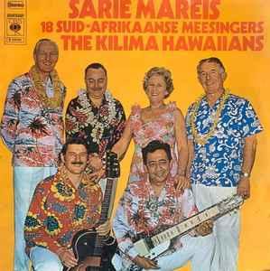 LP gebruikt - De Kilima Hawaiians - Sarie Mareis - 18 Sui..., Cd's en Dvd's, Vinyl | Wereldmuziek, Zo goed als nieuw, Verzenden