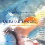 De Paradijsvogel en andere mythische dieren 9789067324700, Gelezen, Ankie Hettema-Pieterse, Verzenden