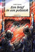 Een brief in een polsstok 9789062387274 A. Nuyens, Verzenden, Gelezen, A. Nuyens