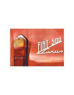 195? FIAT 500 LUXUS BROCHURE DUITS, Boeken, Auto's | Folders en Tijdschriften, Nieuw, Author