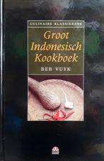 9789021598635 Groot Indonesisch Kookboek | Tweedehands, Boeken, Zo goed als nieuw, Vuyk, Beb, Verzenden