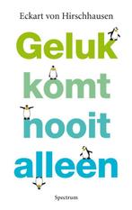 Geluk komt nooit alleen 9789049104931, Boeken, Verzenden, Gelezen, Eckart von Hirschhausen
