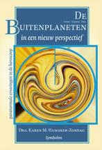 De Buitenplaneten in een nieuw perspectief 9789074899376, Boeken, Verzenden, Zo goed als nieuw, K.M. Hamaker-Zondag
