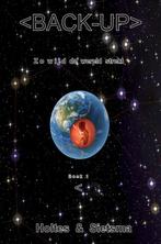 BACK-UP Zo wijd de wereld strekt 9789402176278, Boeken, Verzenden, Gelezen, Holtes & Sietsma