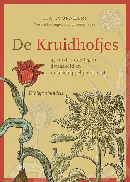 9789464550474 De kruidhofjes D.V. Coornhert, Boeken, Studieboeken en Cursussen, Nieuw, Verzenden