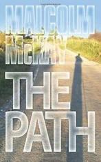 The Path By Malcolm McKay, Boeken, Verzenden, Zo goed als nieuw, Malcolm Mckay