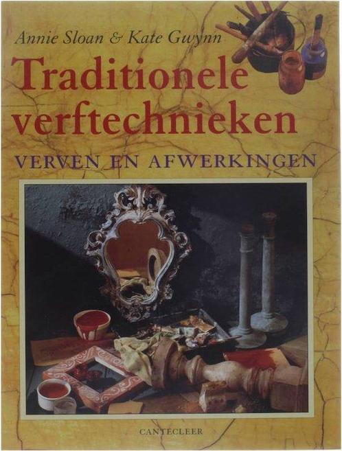 Traditionele Verftechnieken 9789021326825 Annie Sloan, Boeken, Hobby en Vrije tijd, Gelezen, Verzenden