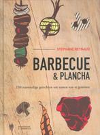 Barbecue en plancha 9789089312839 Stephane Reynaud, Boeken, Kookboeken, Verzenden, Zo goed als nieuw, Stephane Reynaud