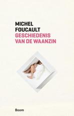 Boom klassiek Geschiedenis van de waanzin in de zeventiende, Boeken, Verzenden, Zo goed als nieuw, Michel Foucault