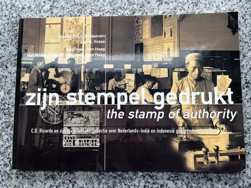 Zijn stempel gedrukt – the stamp of authority, Boeken, Geschiedenis | Vaderland, 20e eeuw of later, Gelezen, Verzenden