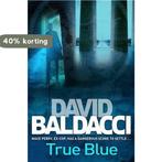 True Blue 9780330456548 David Baldacci, Verzenden, Gelezen, David Baldacci