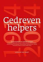 Gedreven Helpers |  NIEUW | Van Heijst, Annelies / Grotenhui, Ophalen of Verzenden, Nieuw, Van Heijst, Annelies / Grotenhuis, Rene