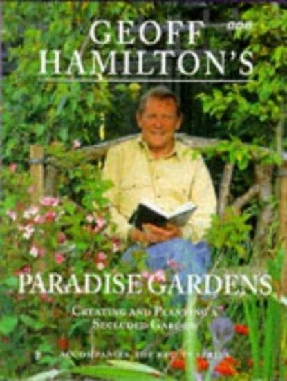 Geoff Hamiltons paradise gardens | 9780563387329 |, Boeken, Hobby en Vrije tijd, Zo goed als nieuw