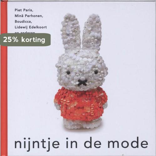 nijntje in de mode 9789056475079 Ninke Bloemberg, Boeken, Kinderboeken | Baby's en Peuters, Zo goed als nieuw, Verzenden