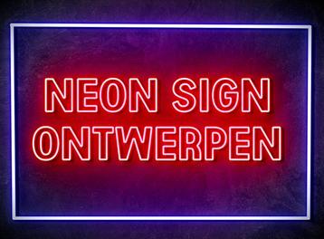 NEON SIGN ONTWERPEN - LED neon reclame borden - Lichtrecl... beschikbaar voor biedingen