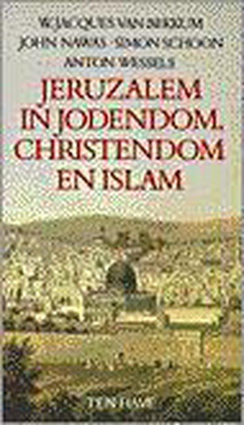 Jeruzalem in jodendom, Christendom en islam 9789025946456, Boeken, Godsdienst en Theologie, Gelezen, Verzenden