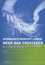 Opbrengstgericht leren, meer dan presteren 9789046903407, Verzenden, Zo goed als nieuw