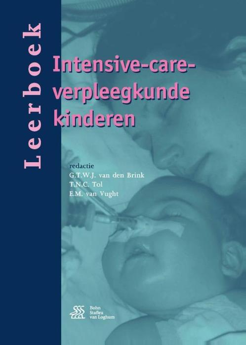 Leerboek intensive care verpleegkunde kinderen 9789036813099, Boeken, Studieboeken en Cursussen, Zo goed als nieuw, Verzenden