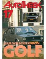 ALLES OVER DE VOLKSWAGEN GOLF, AUTOTHEEK 17, Boeken, Auto's | Boeken, Nieuw, Volkswagen, Author
