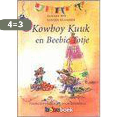 Kowboy Kuuk en Beebie Totje / Boboboek 9789043901574, Boeken, Kinderboeken | Jeugd | 13 jaar en ouder, Zo goed als nieuw, Verzenden