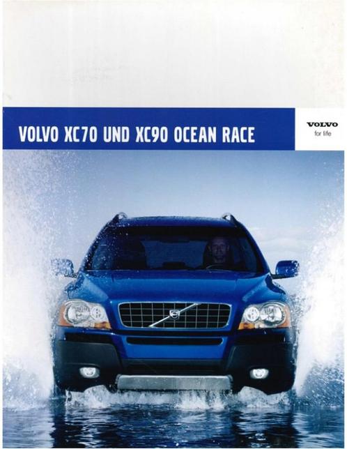 2005 VOLVO XC70 XC90 OCEAN RACE EDITION BROCHURE DUITS, Boeken, Auto's | Folders en Tijdschriften, Volvo