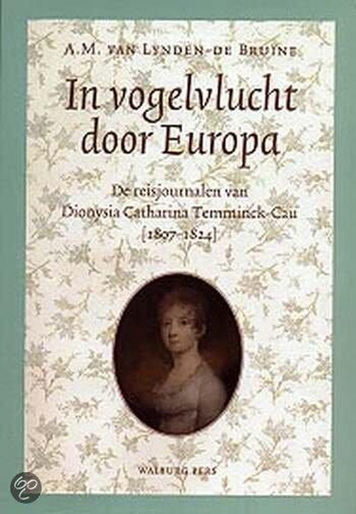 In Vogelvlucht Door Europa 9789057301681 D.C. Temminck-Cau, Boeken, Geschiedenis | Wereld, Gelezen, Verzenden