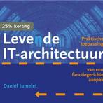 Levende IT-architectuur 9789492190413 Daniël Jumelet, Verzenden, Zo goed als nieuw, Daniël Jumelet