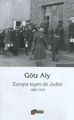 9789493028050 Europa tegen de Joden Goetz Aly, Nieuw, Verzenden, Goetz Aly