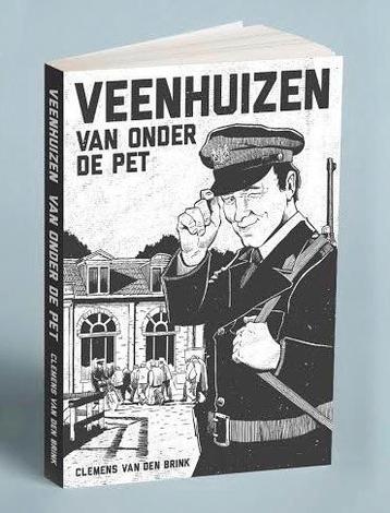 Veenhuizen spanning bajes humor historie vanaf1818 264 blz.