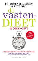 De vastendieetwork-out 9789035142008 Michael Mosley, Boeken, Gezondheid, Dieet en Voeding, Verzenden, Zo goed als nieuw, Michael Mosley