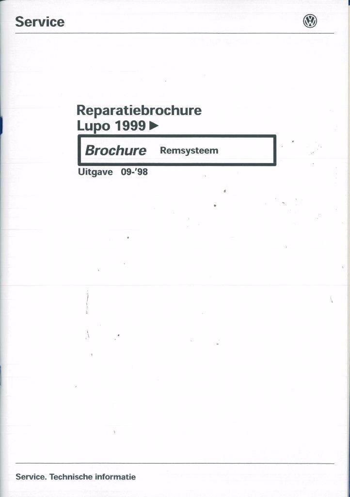 1999 Volkswagen Lupo Reparatiebrochure remsysteem, Auto diversen, Handleidingen en Instructieboekjes, Verzenden