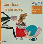 Lijn 3 groep 3 thema 3 Smakelijk eten Prentenboek, Boeken, Ophalen of Verzenden, Nieuw